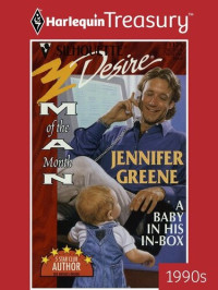 Jennifer Greene — A Baby In His In-Box