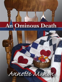 Annette Mahon — An Ominous Death