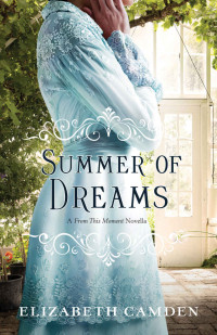 Camden Elizabeth — Summer of Dreams