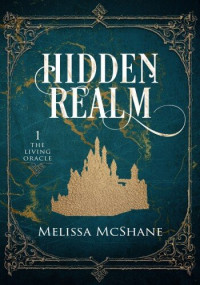 Melissa McShane — Hidden Realm