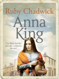 King Anna — Ruby Chadwick