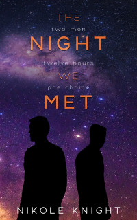 Nikole Knight — The Night We Met