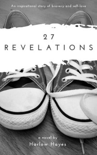 Harlow Hayes — 27 Revelations