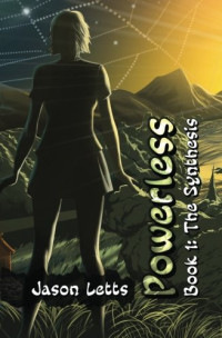 Letts Jason — Powerless Book 1