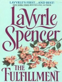 Spencer LaVyrle — The Fulfillment