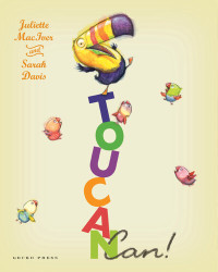 Juliette MacIver — Toucan Can