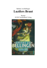 Bellingen, Barbara Von — Luzifers Braut