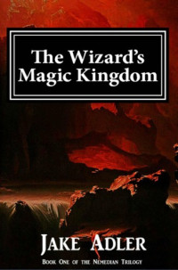 Adler Jake — The Wizard's Magic Kingdom
