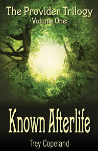 Copeland Trey — Known Afterlife