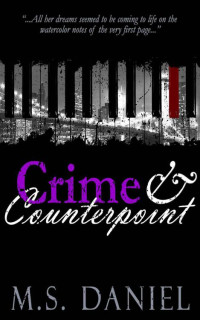 Daniel, M S — Crime & Counterpoint