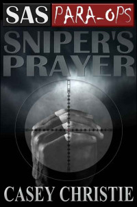 Christie Casey — Sniper's Prayer