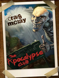 McLay Craig — The Apocalypse Club