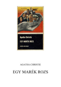 Agatha Christie — Egy marék rozs
