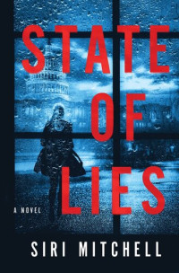 Siri Mitchell — State of Lies