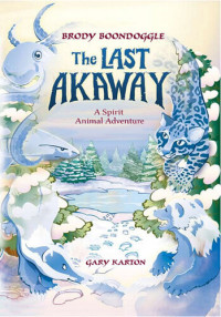 Gary Karton — The Last Akaway