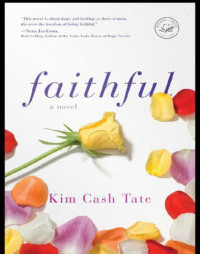 Tate, Kim Cash — Faithful