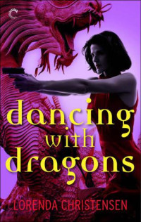 Christensen Lorenda — Dancing with Dragons