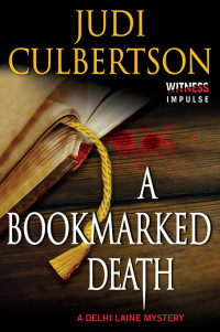 Judi Culbertson — A Bookmarked Death (Delhi Laine 4)