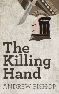 Bishop Andrew — The Killing Hand