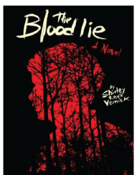Vernick, Shirley Reva — The Blood Lie