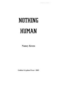 Kress Nancy — Nothing Human