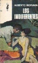 Alberto Moravia — Los indiferentes