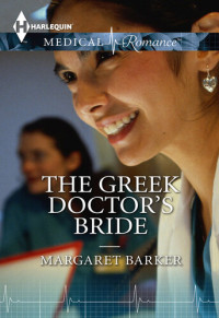 Margaret Barker — The Greek Doctor's Bride