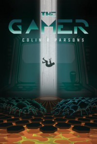 Colin R. Parsons — The Gamer