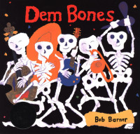 Bob Barner — Dem Bones