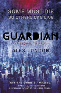 Alex London — Guardian (Proxy 2)
