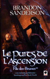 Sanderson Brandon — Le puits de l'ascension