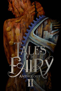 Stovall Catherine — Tales of the Fairy Anthology II: Steampunk Fairies