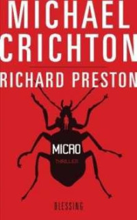 Michael Crichton, Richard Preston — Micro