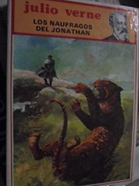 Julio Verne — Los Naufagos Del Jonathan