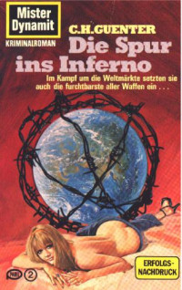 Guenter, C H — Die Spur ins Inferno