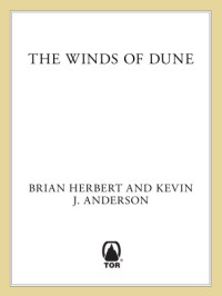 Herbert Brian; Anderson Kevin J — The Winds of Dune
