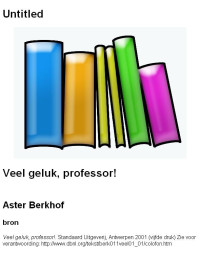 Berkhof Aster — Veel geluk, professor!