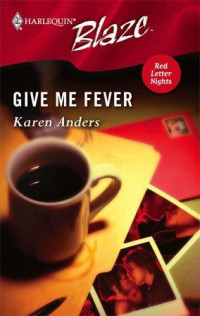 Anders Karen — Give Me Fever