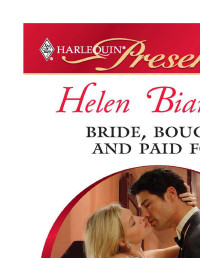 Bianchin Helen — Bride, Bought and Paid For