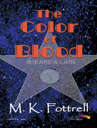 M. K. Fottrell — The Color of Blood