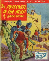 Anthony Parsons — THE PRISONER IN THE HOLD