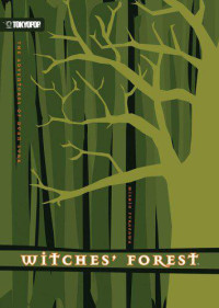 Mishio Fukazawa; Catherine Barraclough — Witches' Forest