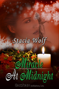 Wolf Stacia — Miracle at Midnight