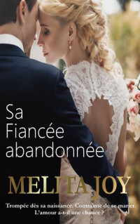 Melita Joy — Sa Fiancée abandonnée