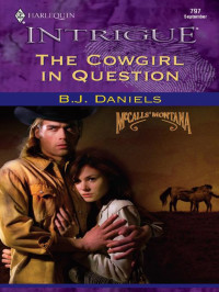 Daniels, B J — The Cowgirl in Question