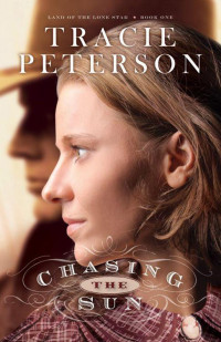 Peterson Tracie — Chasing the Sun