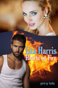 Harris Lita — Hearts on Fire Lilly und Antonio: Eine Lovestory