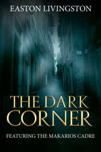 Livingston Easton — The Dark Corner