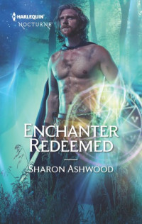 Ashwood Sharon — Enchanter Redeemed