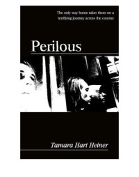 Heiner, Tamara Hart — Perilous